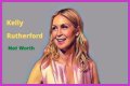 
How Much Money Does Kelly Rutherford Make? Latest Income Salary
